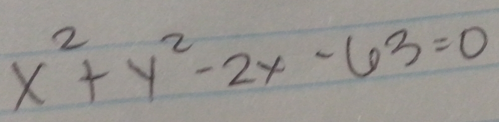 x^2+y^2-2x-63=0