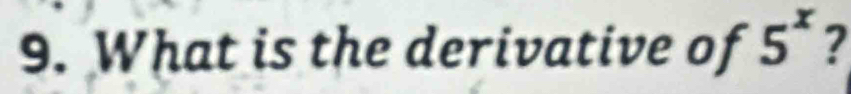 What is the derivative of 5^x 2