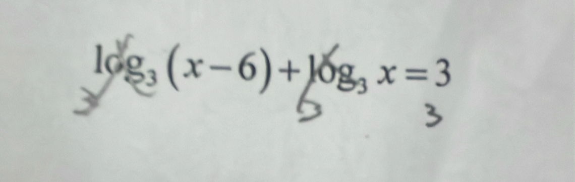 log,(x-6)+log, x=3