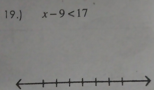 19.) x-9<17</tex>