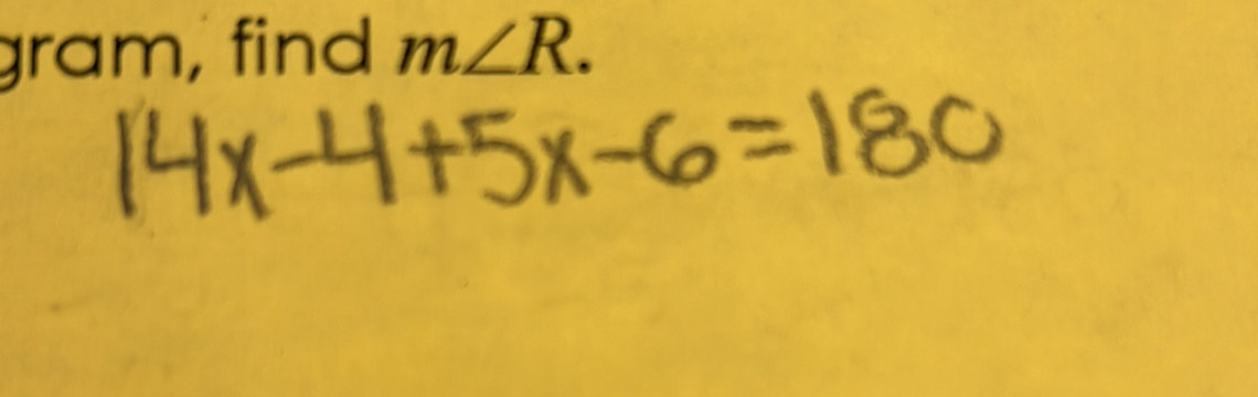 gram, find m∠ R.