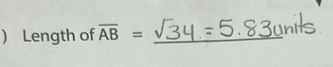 ) Length of overline AB= _