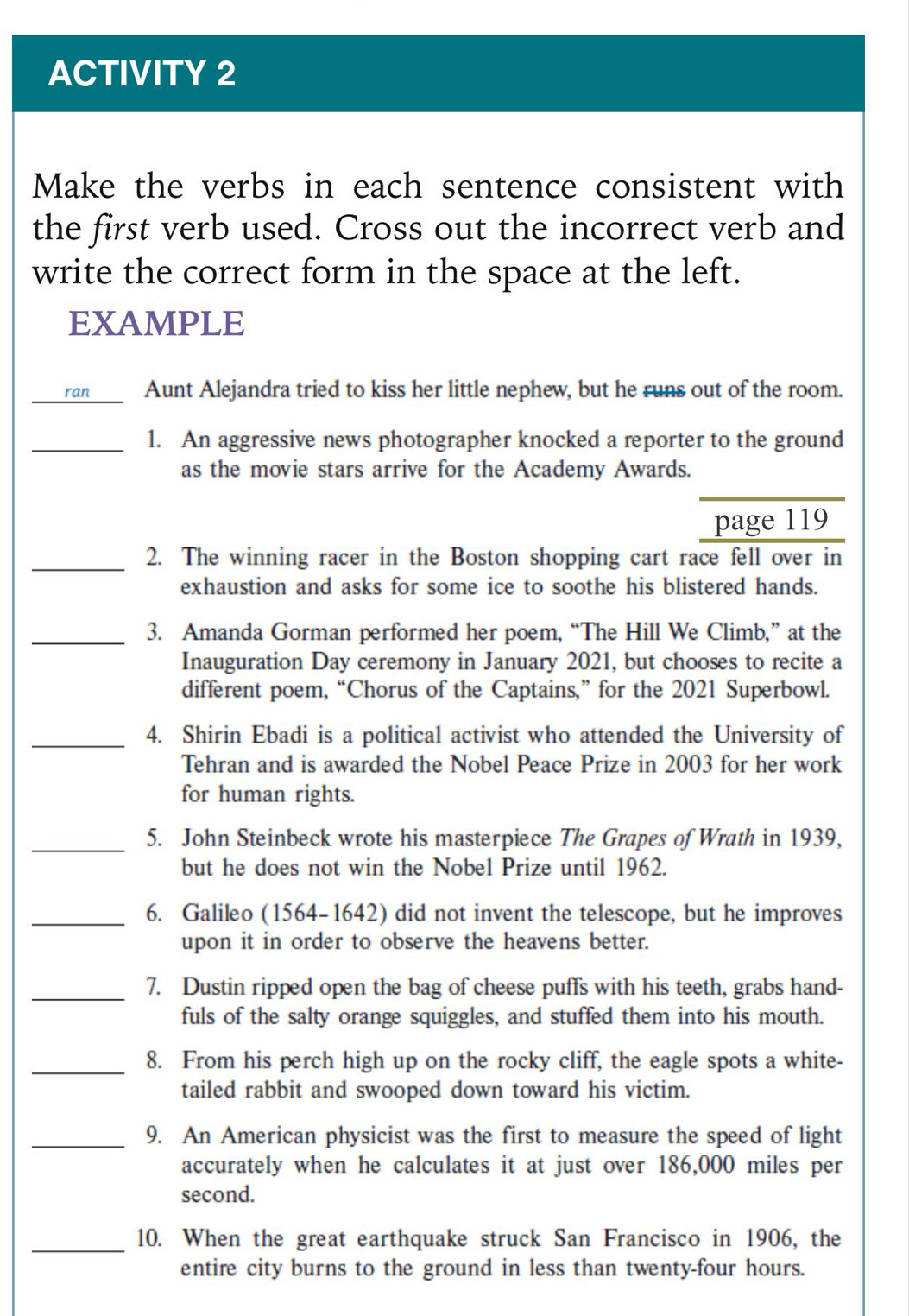 Solved: ACTIVITY 2 Make the verbs in each sentence consistent with the ...