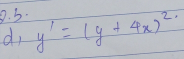 di y'=(y+4x)^2