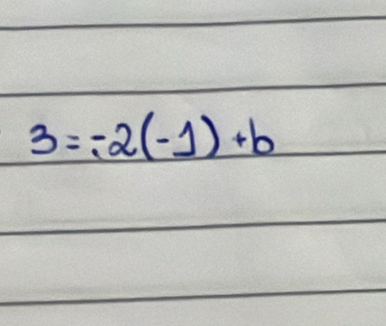 3=-2(-1)+b