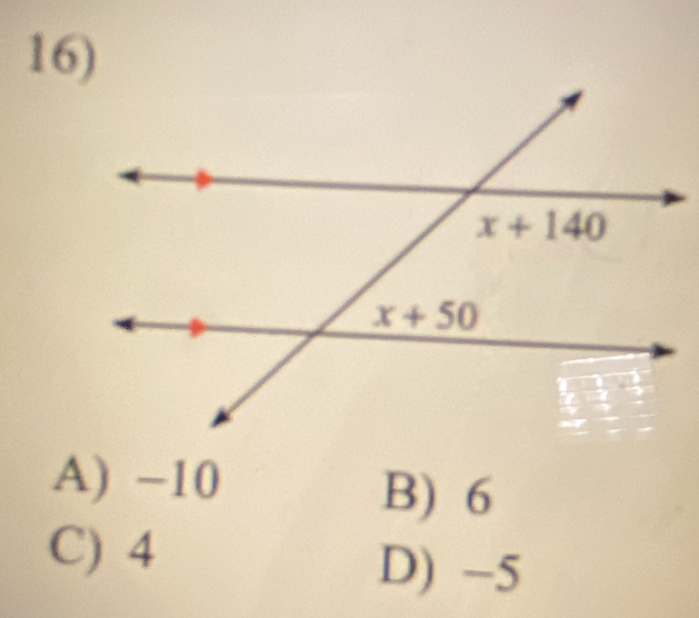 A) -10
B) 6
C) 4
D) -5