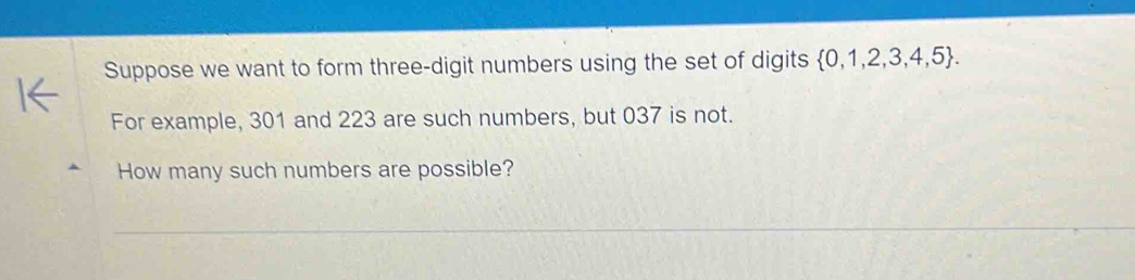 Solved: Suppose we want to form three-digit numbers using the set of ...