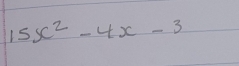 15x^2-4x-3