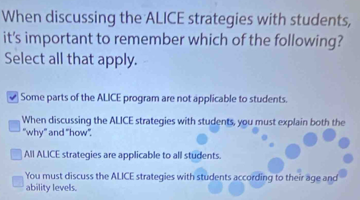 Solved: When discussing the ALICE strategies with students, it's ...