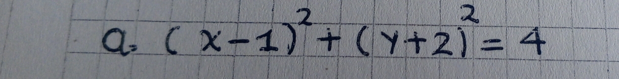 (x-1)^2+(y+2)^2=4