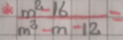 *frac mm^2 16/m^3-m-12 =
60°