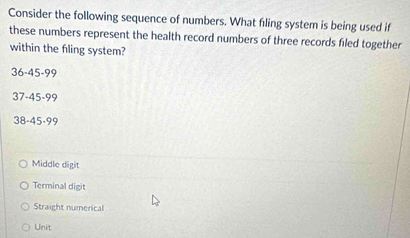 Solved: Consider the following sequence of numbers. What filing system ...