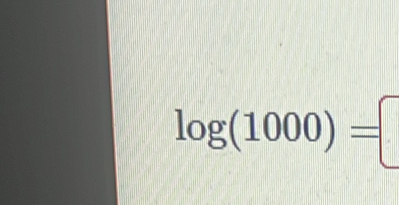 log (1000)=□