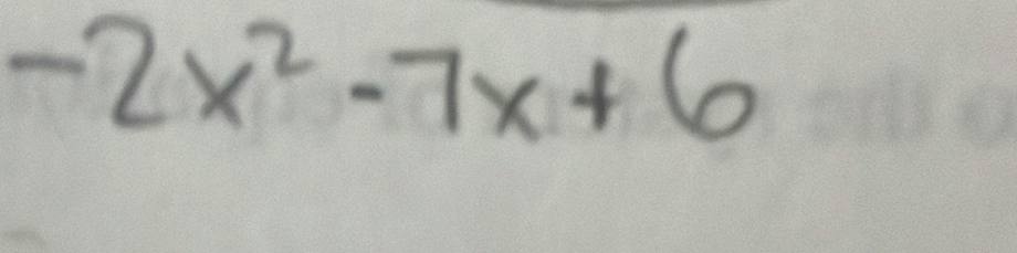 -2x^2-7x+6