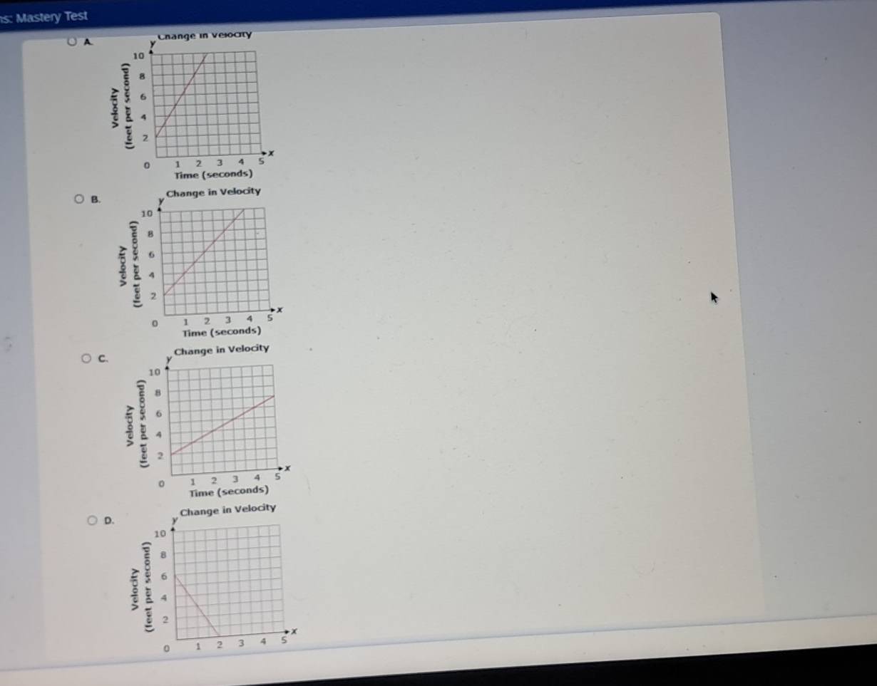 s: Mastery Test 
B. 
C. 
D.