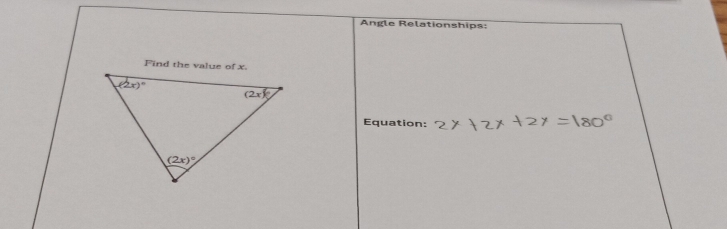 Angle Relationships:
Equation: