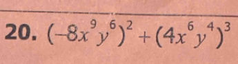 (-8x^9y^6)^2+(4x^6y^4)^3