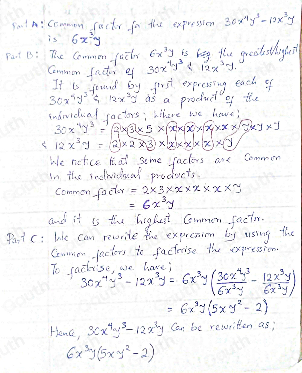 Solved: You are given the expression 30x^4y^3-12x^3y. Part A: Find a ...