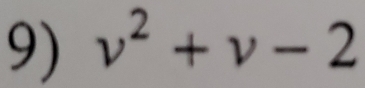 v^2+v-2