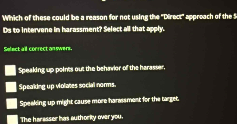 Solved: Which of these could be a reason for not using the “Direct ...