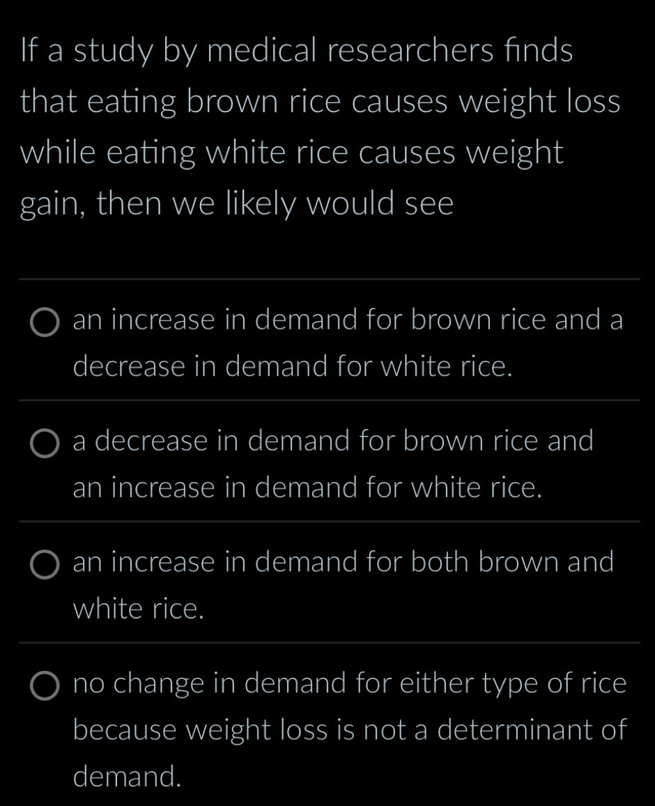Solved: If a study by medical researchers finds that eating brown rice ...