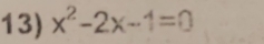 x^2-2x-1=0