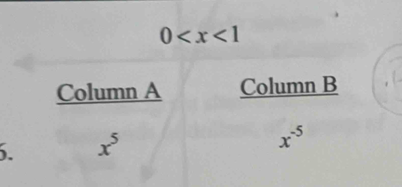 0
Column A Column B
.
x^5
x^(-5)