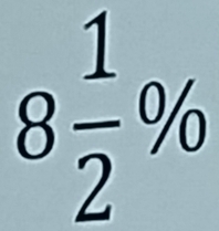 8 1/2 %