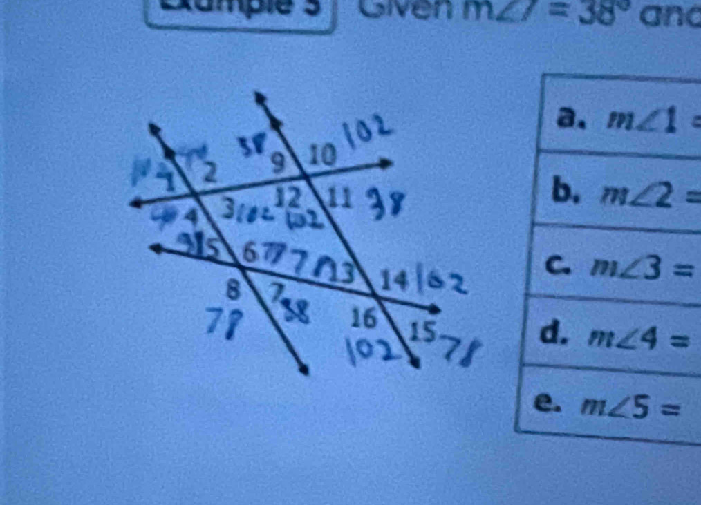 ae Given m∠ 7=38° and