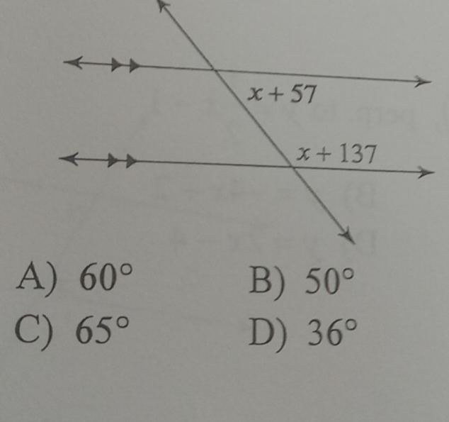 B) 50°
C) 65° D) 36°