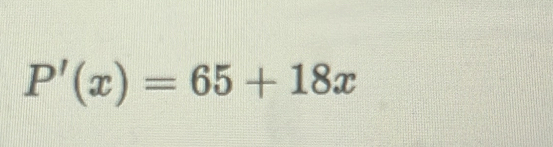 P'(x)=65+18x