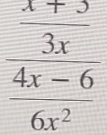 frac  xmp 3/3x  (4x-6)/6x^2 