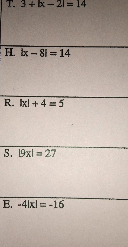 3+|x-2|=14
H
R
S.
E.