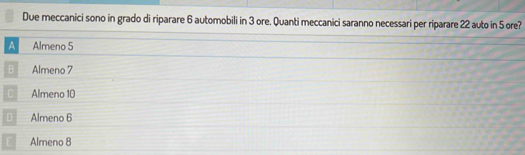 Risolto:Due meccanici sono in grado di riparare 6 automobili in 3 ore ...