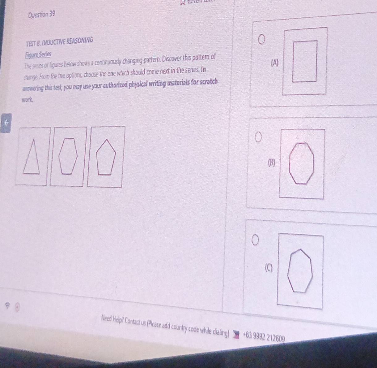 Solved: TEST B. INDUCTIVE REASONING Figure Series The seres of figures ...