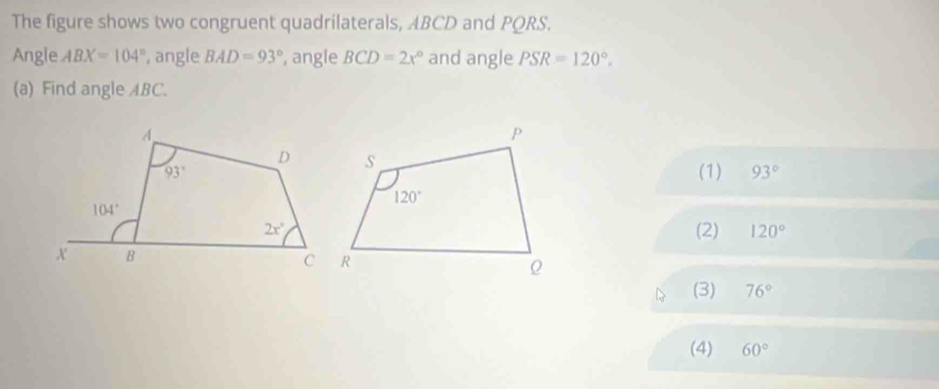 Solved: The figure shows two congruent quadrilaterals, ABCD and PQRS ...