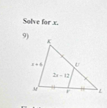 Solve for x.
9)