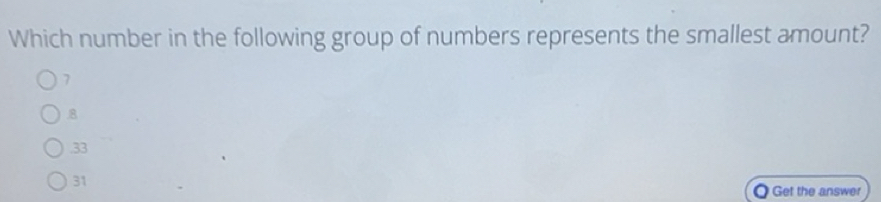 Solved: Which number in the following group of numbers represents the ...