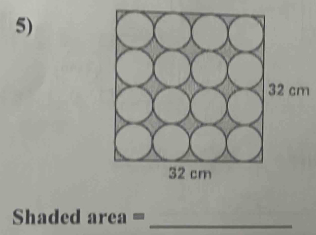 Shaded area= _