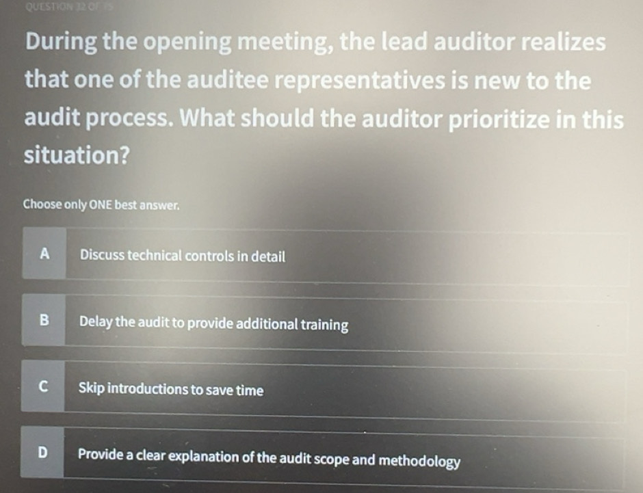 Gelöst:During the opening meeting, the lead auditor realizes that one ...