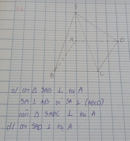 16
A
D
C
al CM△ SAB⊥ taiA
SA⊥ AB u SA⊥ (ABCD)
ne △ SABC⊥ tan A
d/CMSAD+taiA