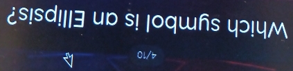 in 
Which symbol is an Ellipsis?