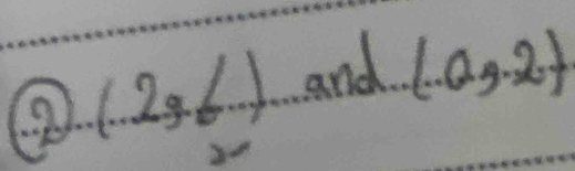 ② (.2,6...) and (.0,2)
w^