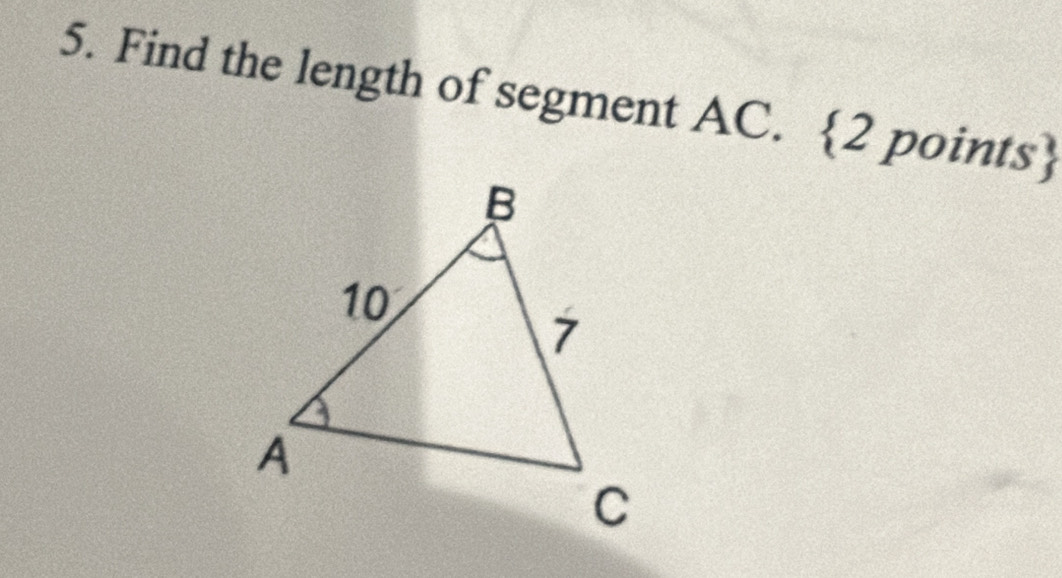 Find the length of segment AC. 2 points