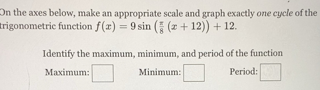 Solved: On the axes below, make an appropriate scale and graph exactly ...