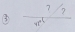 ③ frac  7/7 w^4