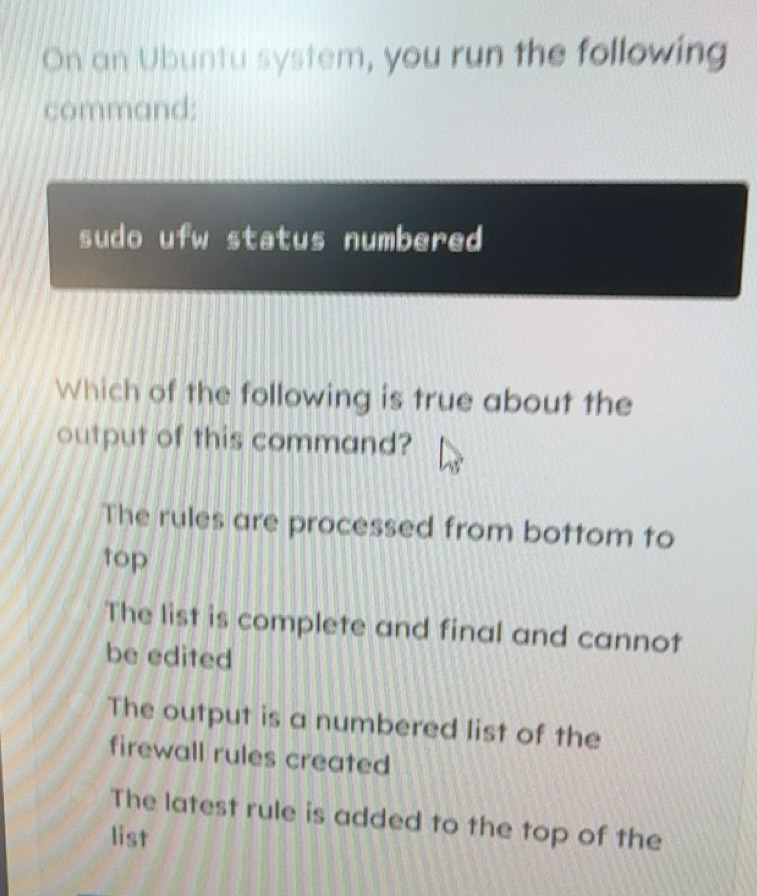Solved: On an Ubuntu system, you run the following command: sudo ufw ...