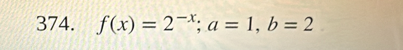 f(x)=2^(-x); a=1, b=2