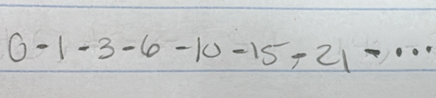 0-1-3-6-10-15-21-...