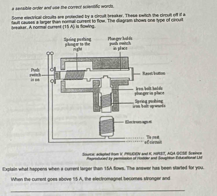 Solved: a sensible order and use the correct scientific words. Some ...